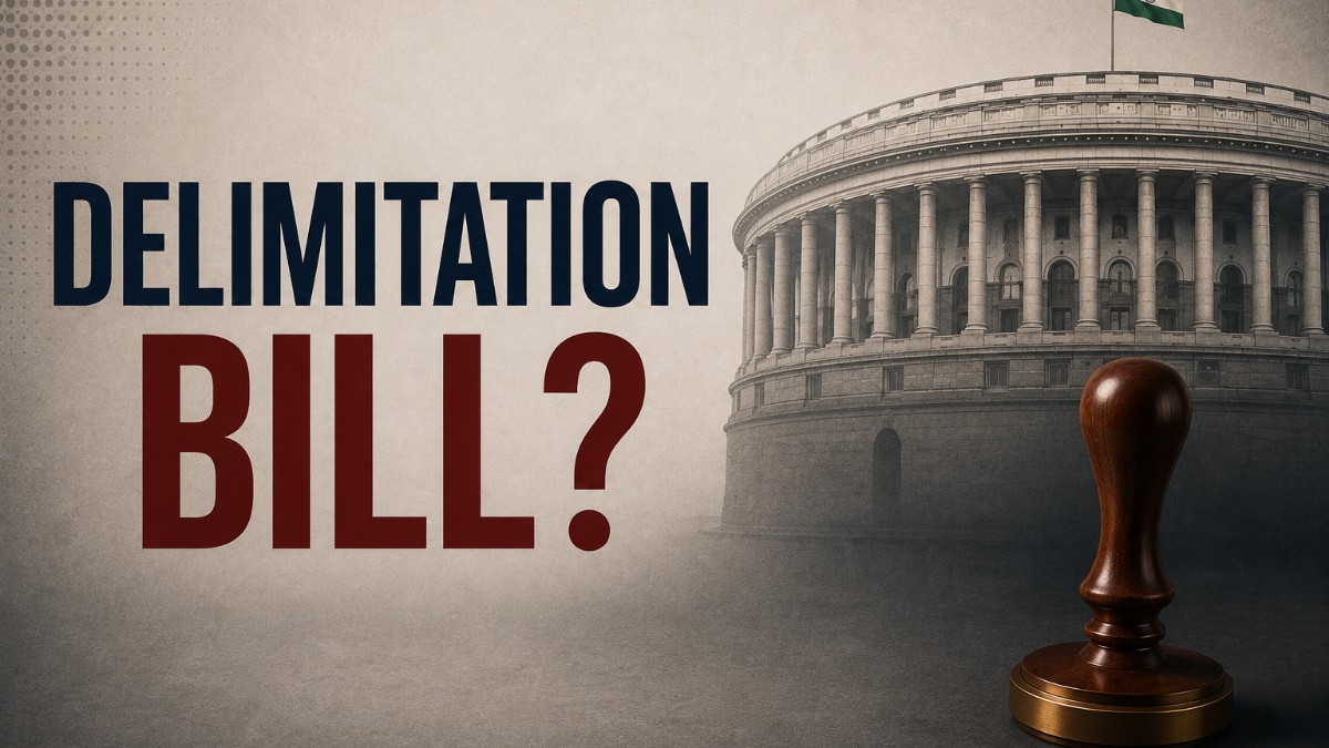 What are the next steps for the government on the Delimitation Bill?