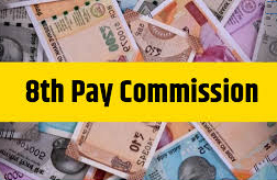 8th CPC recommendations will be effective from January 1 ,2026