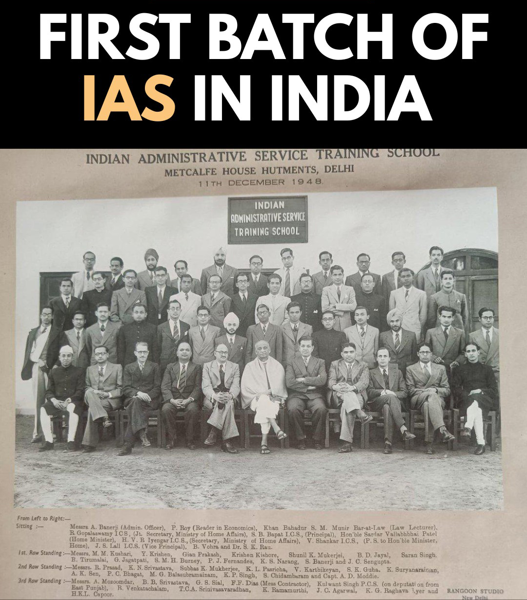 1St Batch of IAS IN INDIA